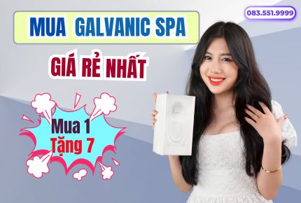 Cách mua bộ máy Galvanic Spa chính hãng giá rẻ