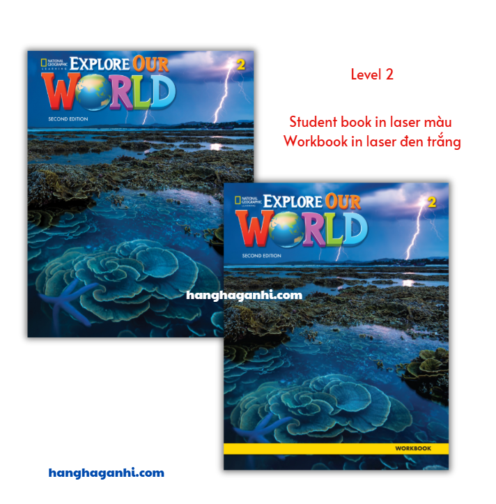 Explore Our World 2nd edition Student Book, Workbook Level 2 Sách Tiếng Anh in laser đẹp nét