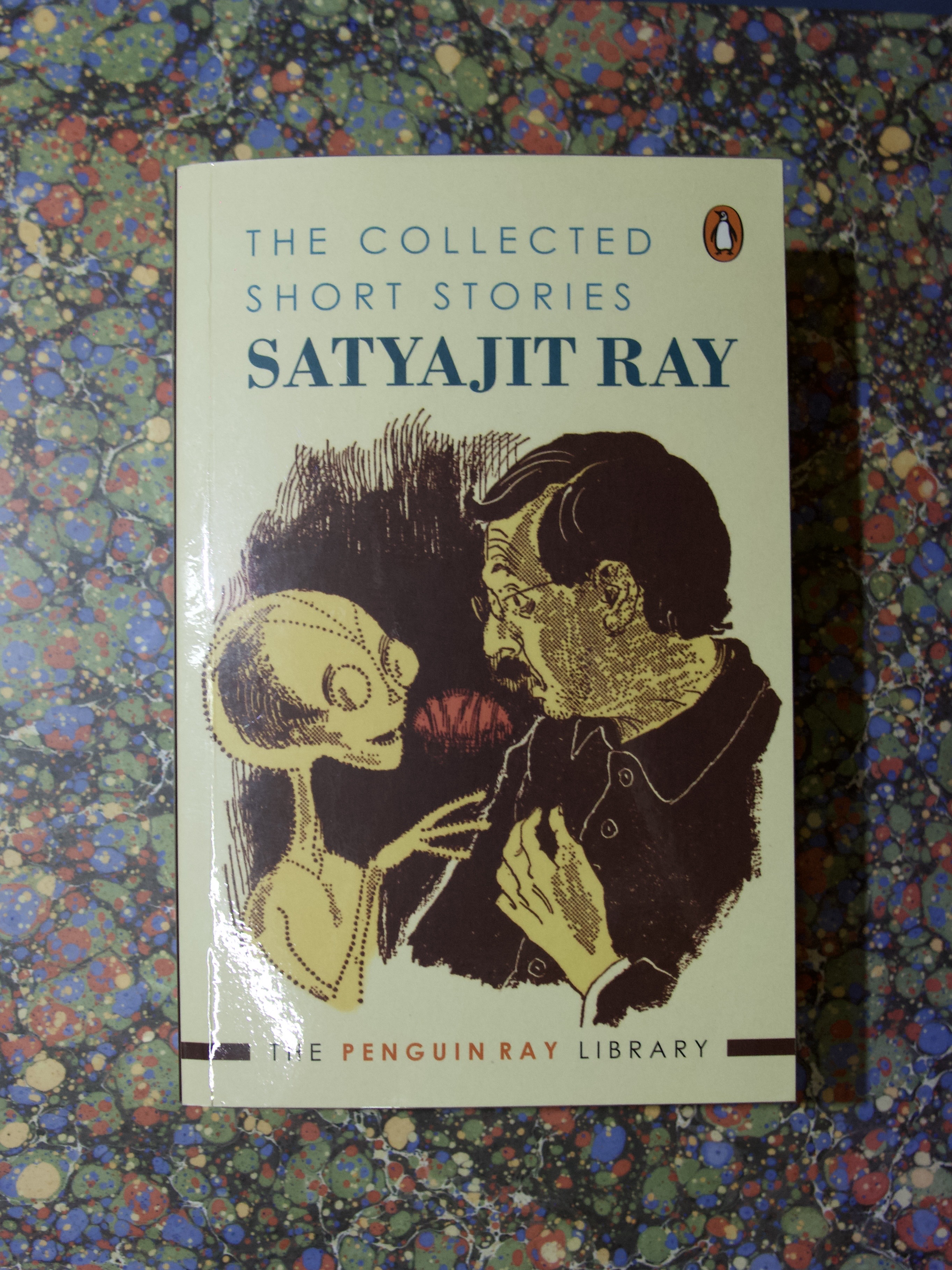 The Collected Short Stories Satyajit Ray