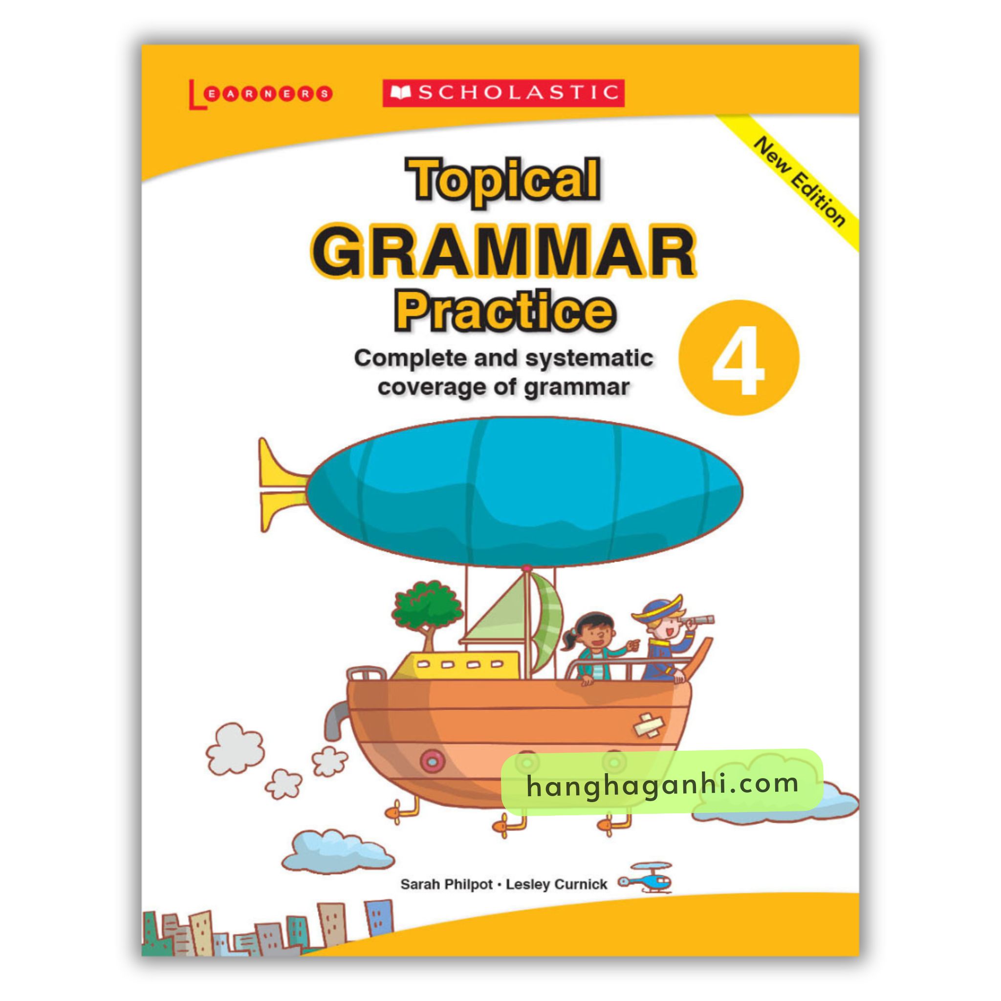 Scholastic Topical Grammar Practice Level 4 Complete and Systematic coverage of Grammar