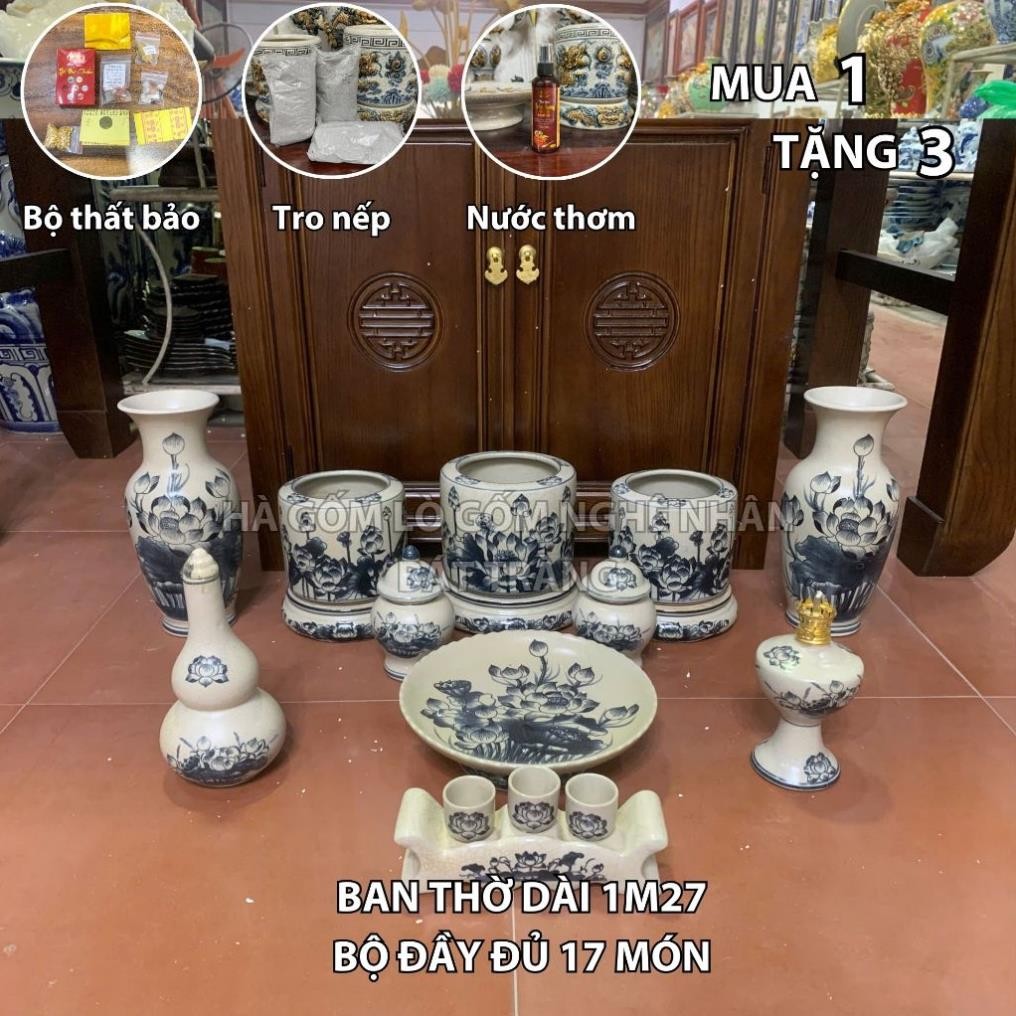 HG113 Đồ Thờ Cúng Bộ 17 món ban thờ 1M27 men rạn trơn nghệ nhân Bát Tràng chế tác TẶNG Thất Bảo, Tro Nếp