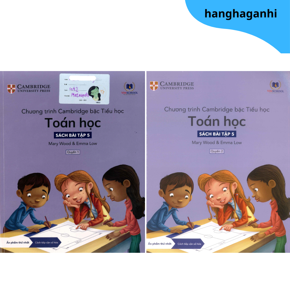 Cambridge Song Ngữ bậc Tiểu học – TOÁN HỌC – Sách bài tập 5 – Quyển 1&2