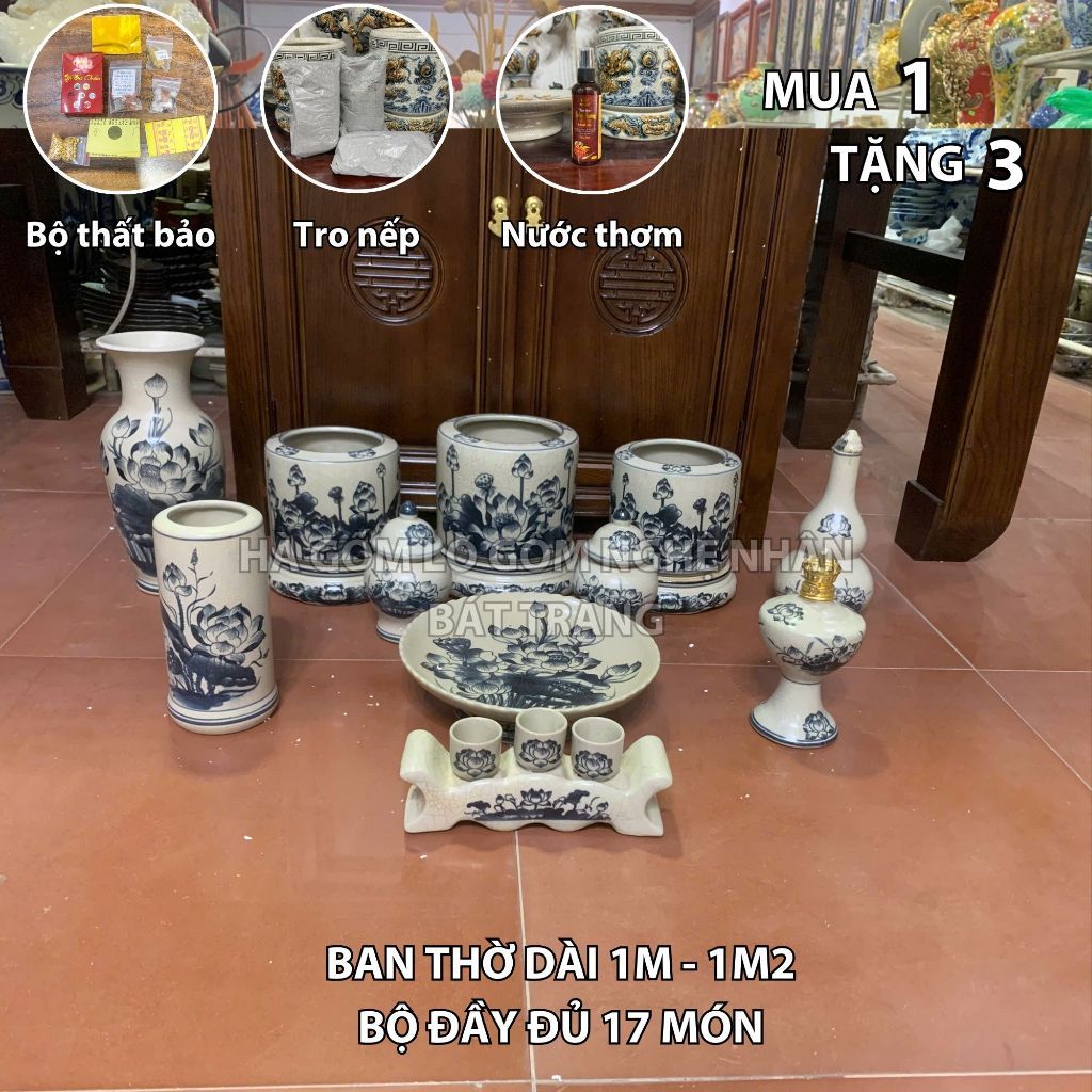 HG112 Đồ Thờ Cúng Bộ 17 món ban thờ 1M - 1M2 men rạn trơn nghệ nhân Bát Tràng chế tác TẶNG Thất Bảo, Tro Nếp
