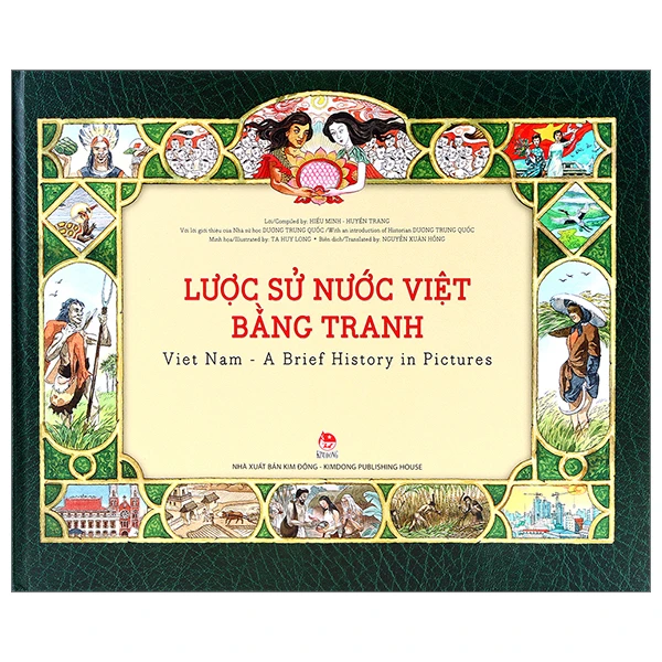 Lược Sử Nước Việt Bằng Tranh - Viet Nam - A Brief History In Pictures - Bìa Cứng (Tái Bản 2019)