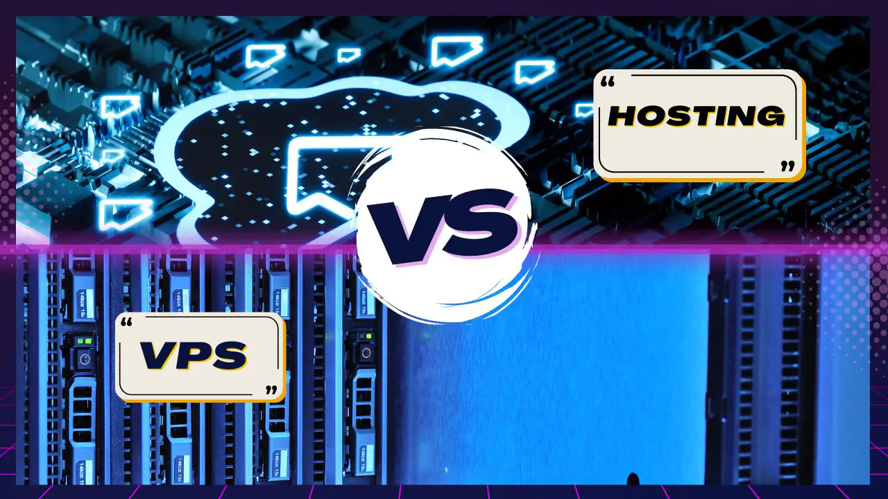 Doanh nghiệp nên chọn Hosting hay VPS để lưu trữ dữ liệu website?