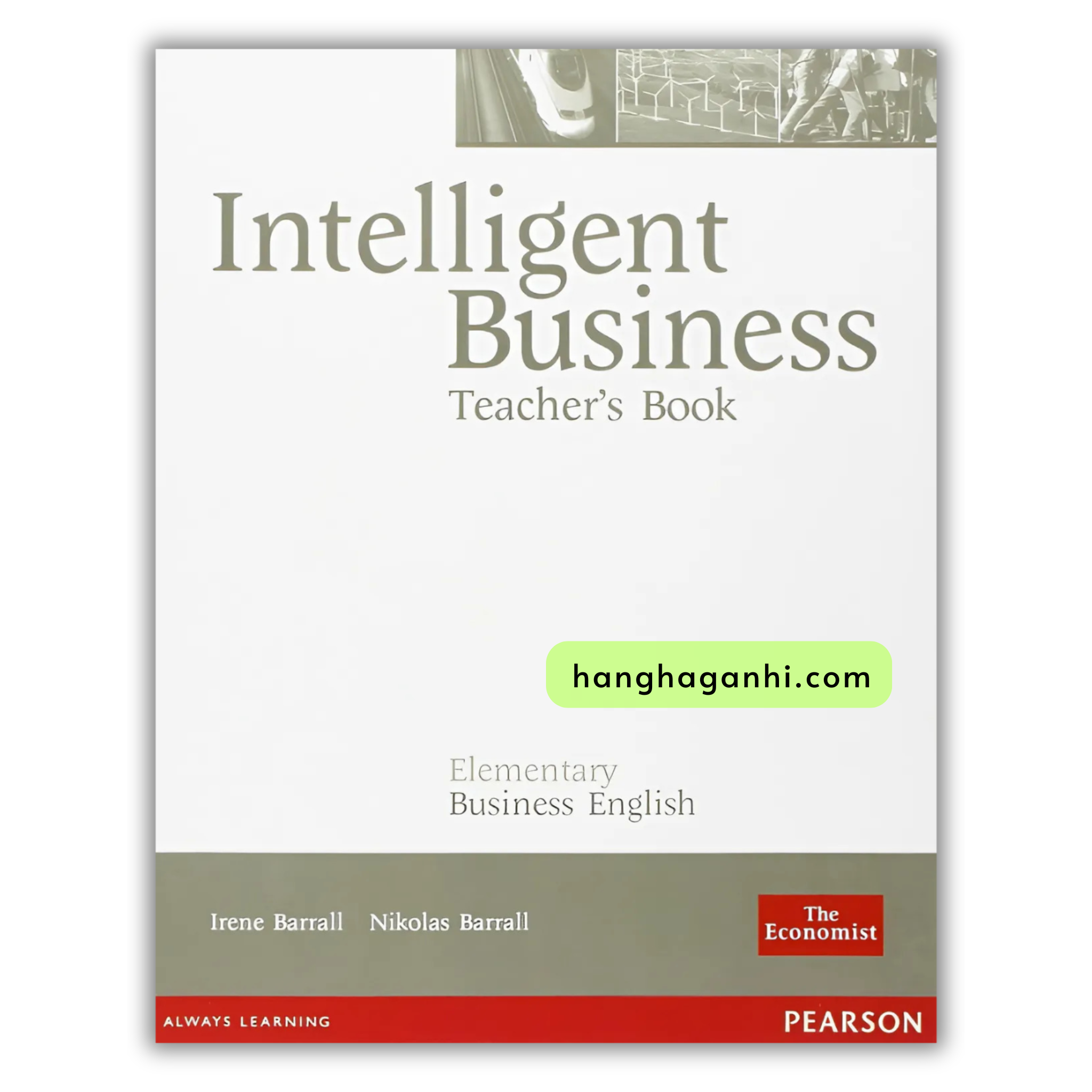 Intelligent Business Elementary Teacher’s Book