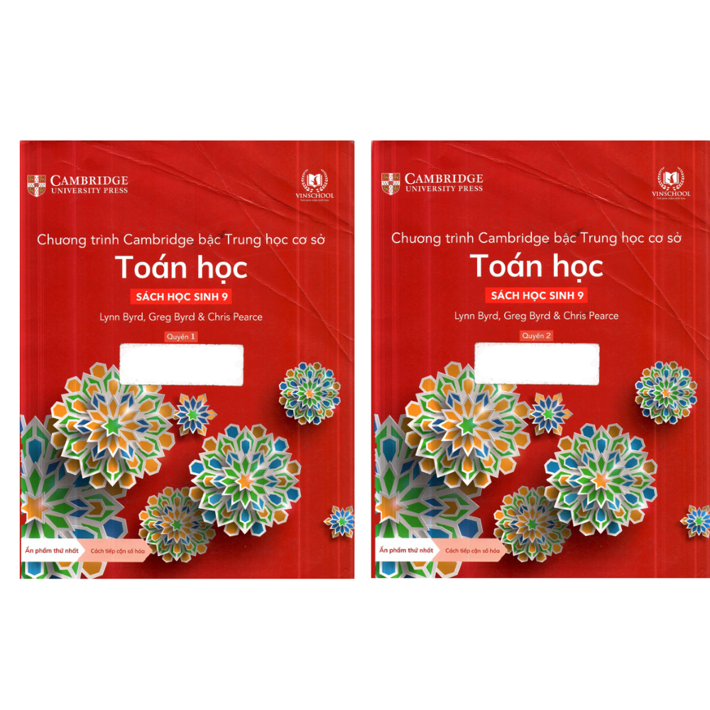 Sách học sinh 9 - Chương trình Cambridge bậc Trung học - TOÁN HỌC - Quyển 1 & 2