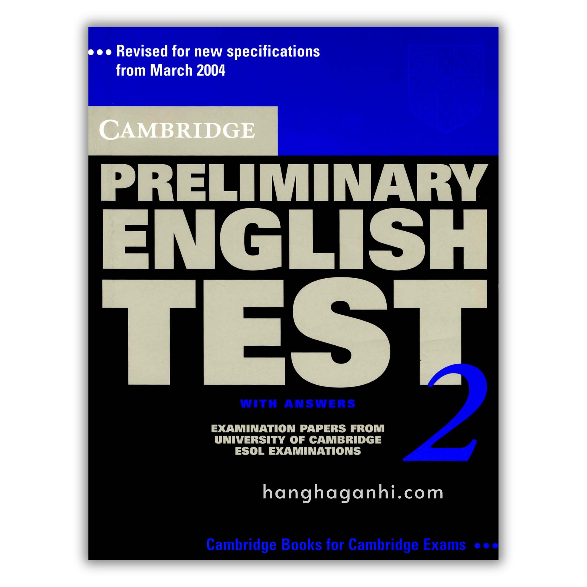 [Sách] Cambridge English Preliminary – Preliminary English Test (PET) 2 With Answers