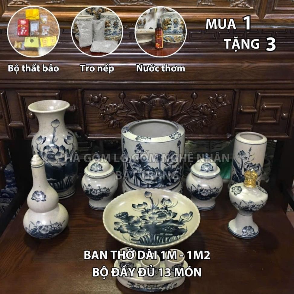 HG020 Đồ Thờ Cúng Bộ 13 món ban thờ 1M - 1M2 men rạn trơn nghệ nhân Bát Tràng chế tác TẶNG Thất Bảo, Tro Nếp