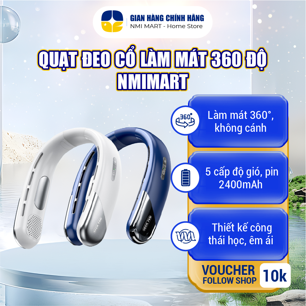 Quạt Đeo Cổ NMIMART 360 Độ, 5 Tốc Độ Gió, Pin 2400mAh Sạc Tiện Lợi QDC05, Mát Lành Mọi Nơi - 26984059612