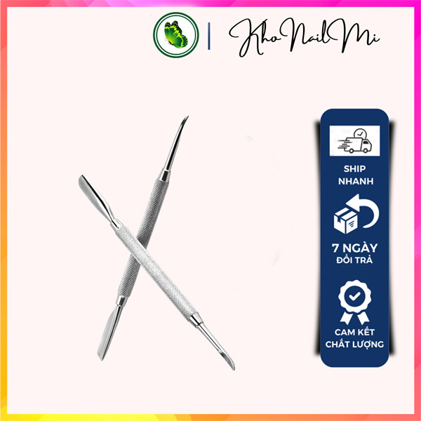 Cây đẩy da chết (sủi móng) Cây cạo sơn gel, lấy khóe móng loại inox 304 chuyên dụng