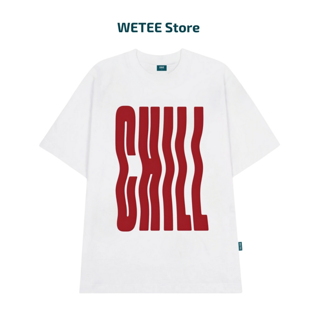 Áo thun unisex UX30-1180 chữ CHILL dáng oversized local brand WETEE_thumbnail_1