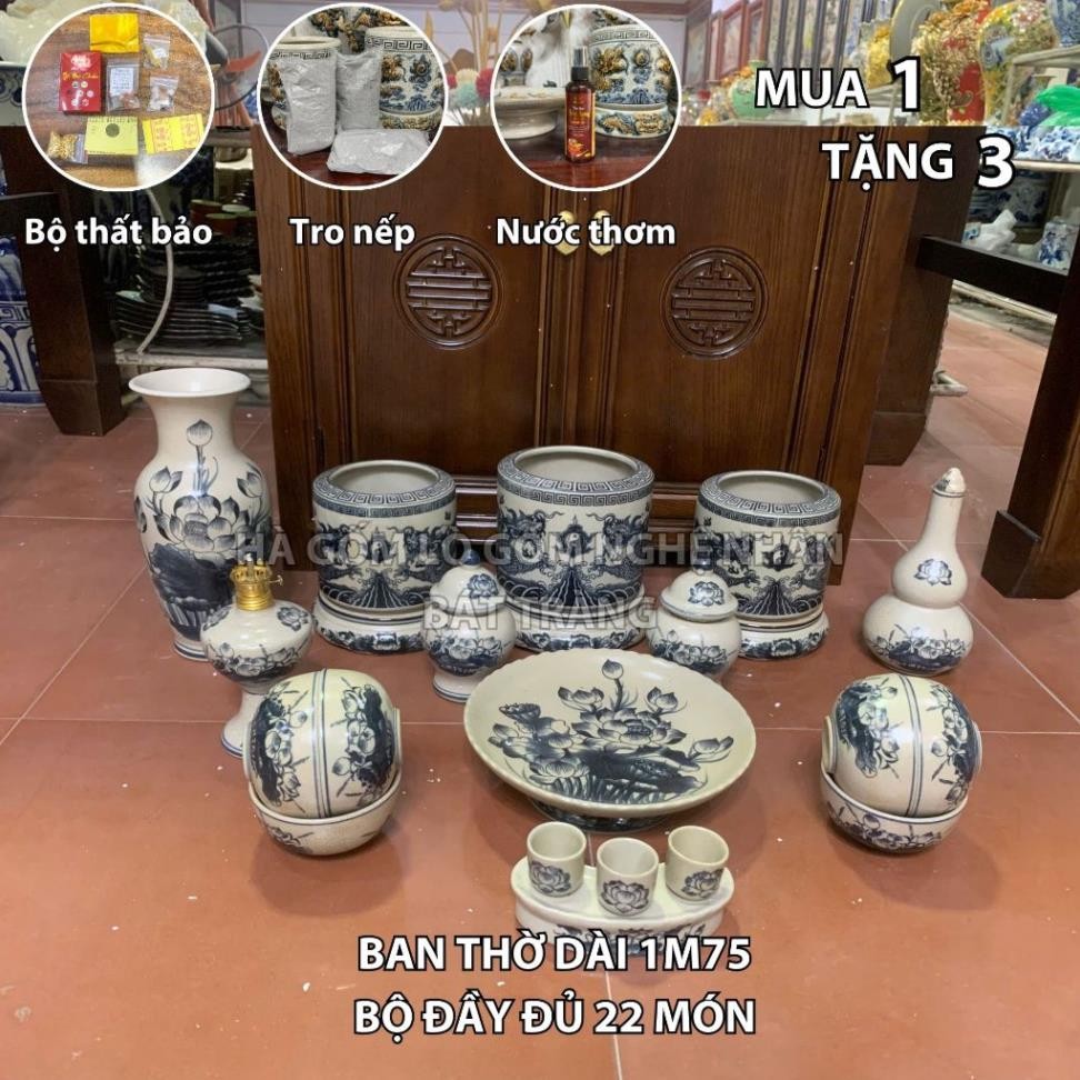 HG108 Đồ Thờ Cúng Bộ 22 món ban thờ 1M75 men rạn trơn nghệ nhân Bát Tràng chế tác TẶNG Thất Bảo, Tro Nếp