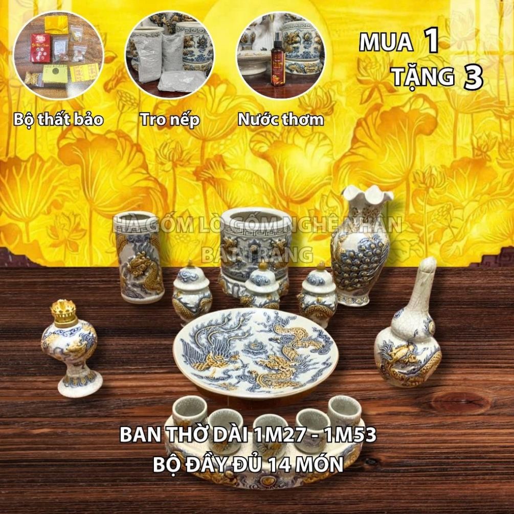HG035 Đồ Thờ Cúng Bộ 14 món ban thờ 1M27 - 1M53 men rạn nổi nghệ nhân Bát Tràng chế tác TẶNG Thất Bảo, Tro Nếp