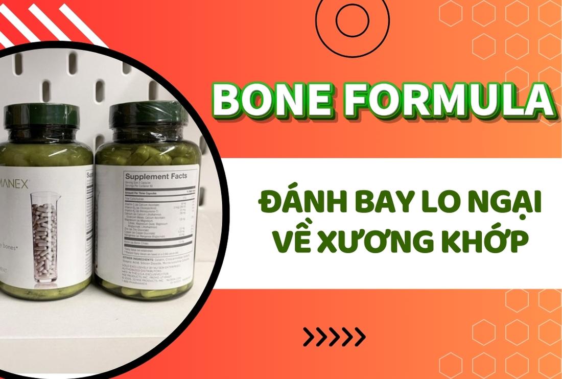 Đánh Bay Lo Ngại Về Xương Khớp Với Bone Formula Nuskin!