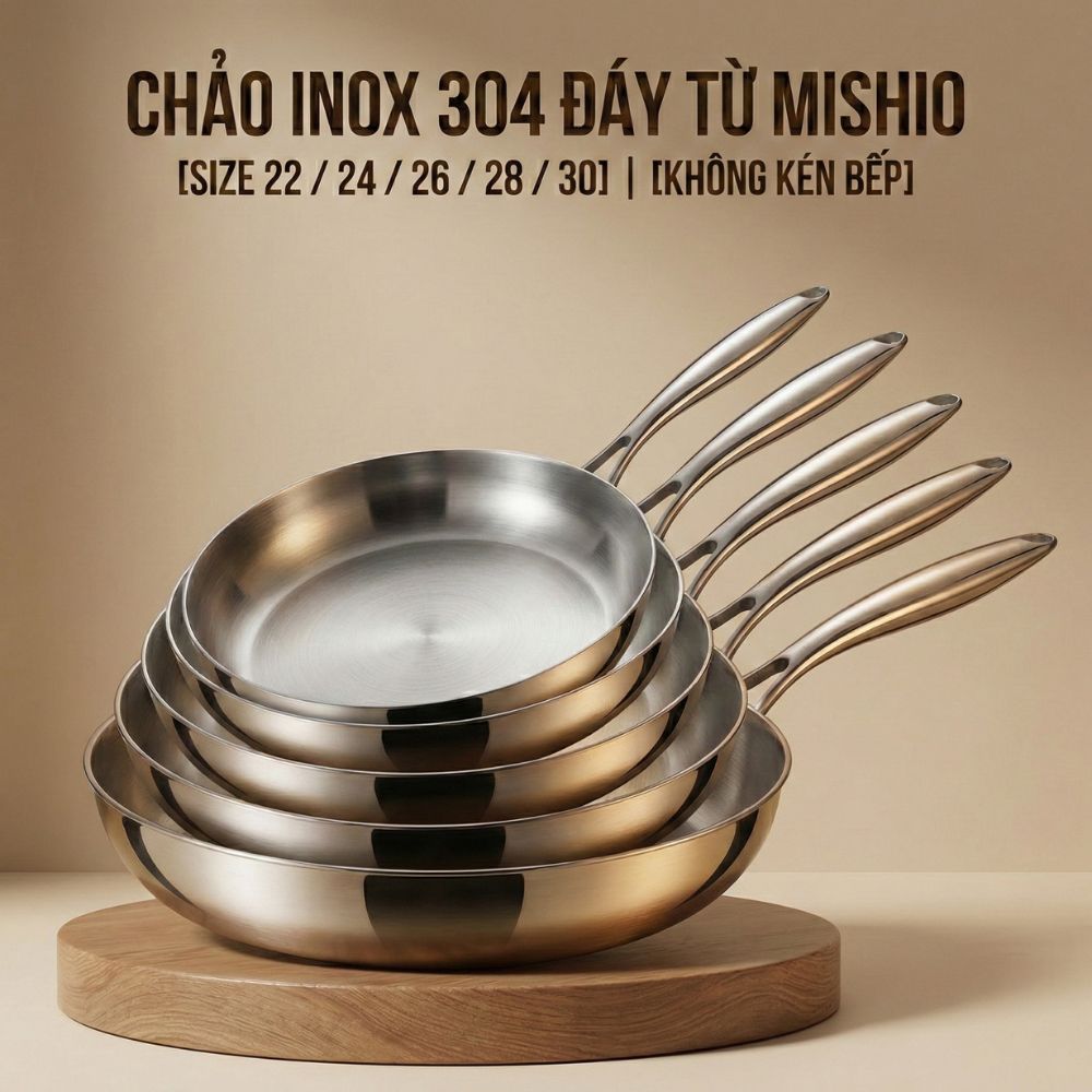 Chảo Inox đáy từ 3 Lớp Mishio Size 28 cm MK436 – Đúc Nguyên Khối, Đáy Từ, An Toàn Vượt Trội
