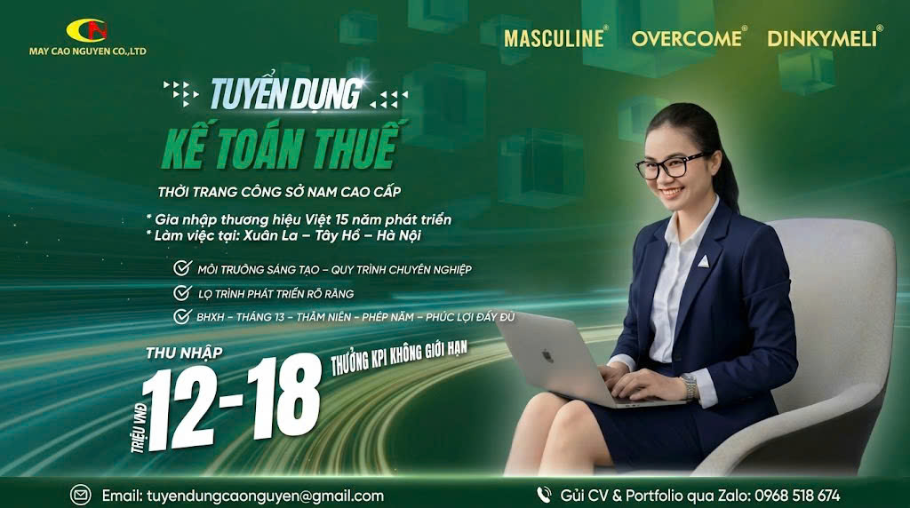 Tuyển dụng: Kế toán thuế lĩnh vực Thời trang nam cao cấp