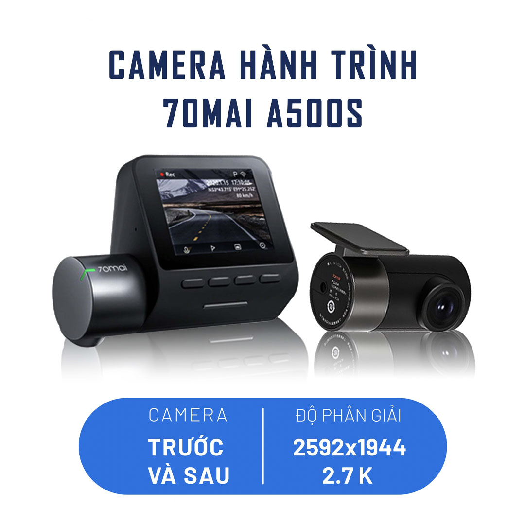 Camera 70mai A500S Chính Hãng Bản Quốc Tế