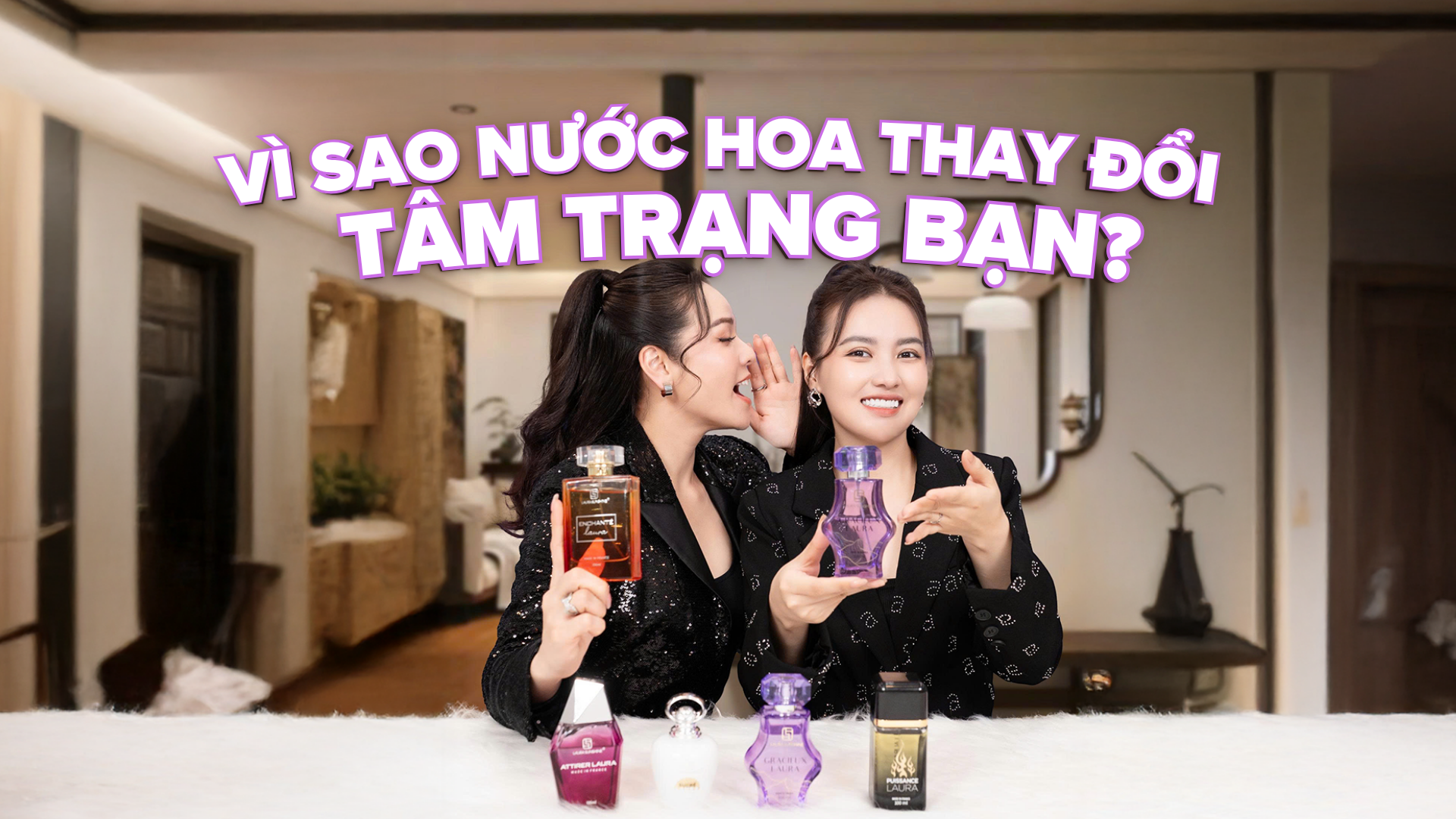 MÙI HƯƠNG & CẢM XÚC: VÌ SAO NƯỚC HOA THAY ĐỔI TÂM TRẠNG BẠN?