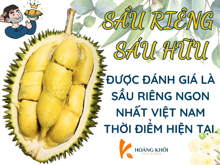 Sầu riêng Sáu Hữu được mệnh danh là sầu riêng ngon nhất Việt Nam