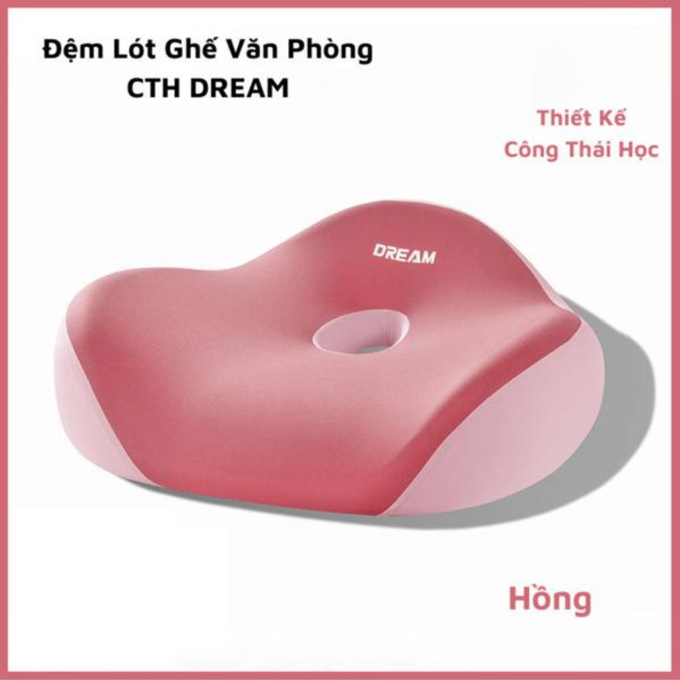 Đệm Ngồi Văn Phòng DREAM – Gối Công Thái Học Êm Ái, Giúp Giảm Đau Mông, Tận Hưởng Sự Thoải Mái Khi Làm Việc_thumbnail_9