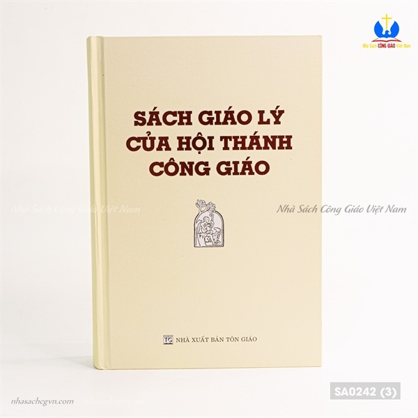 Sách giáo lý hội thánh công giáo (NXB Tôn Giáo) ✔