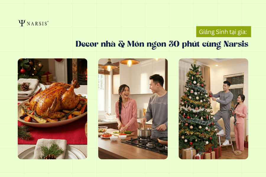 Giáng Sinh tại gia: Decor nhà & Món ngon 30 phút cùng Narsis