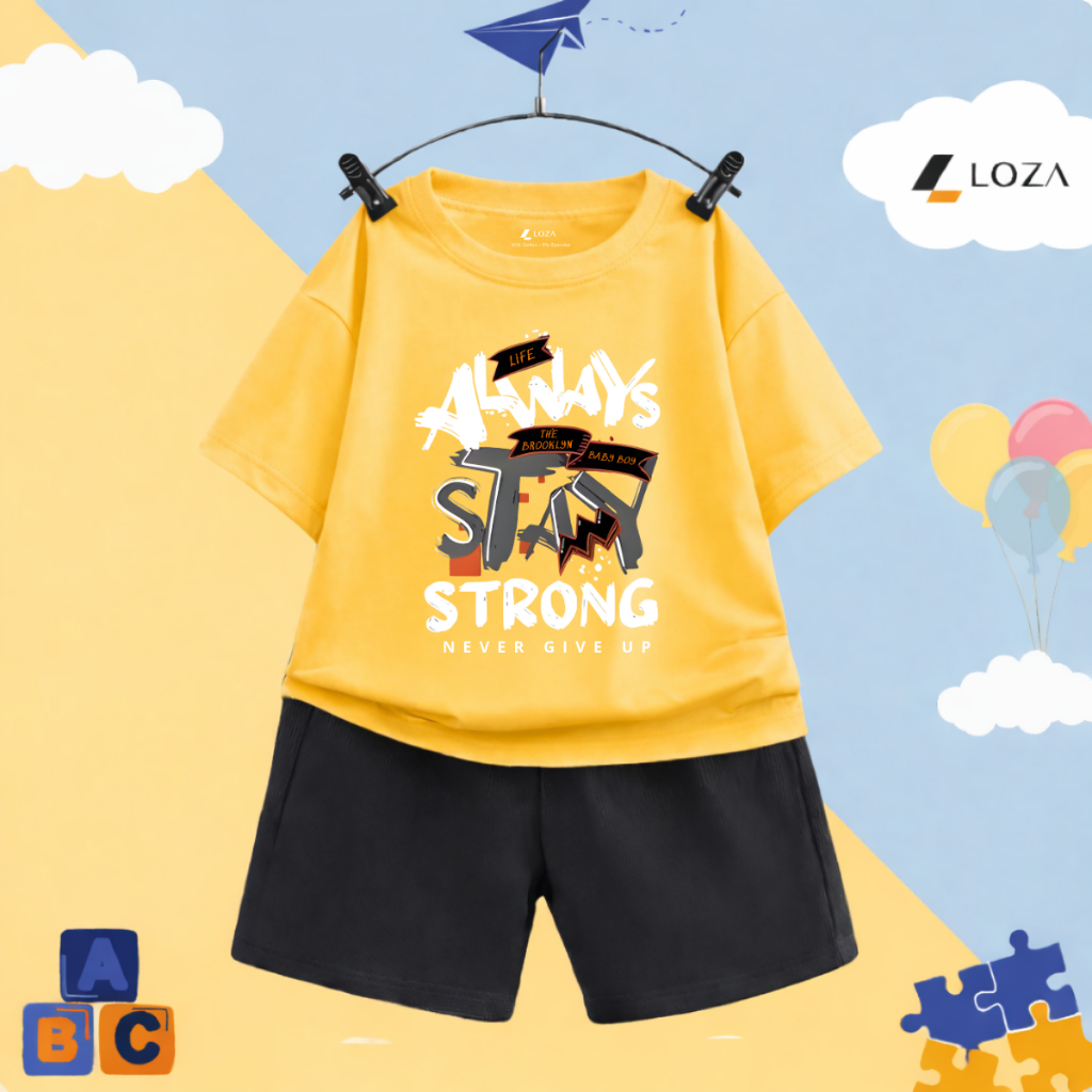 Set đồ bé trai hình ALWAYS STAY STRONG- Loza Kids SB600 SB600
