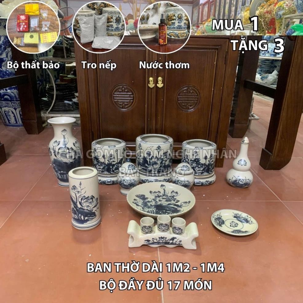 HG110 Đồ Thờ Cúng Bộ 17 món ban thờ 1M2 - 1M4 men rạn trơn nghệ nhân Bát Tràng chế tác TẶNG Thất Bảo, Tro Nếp