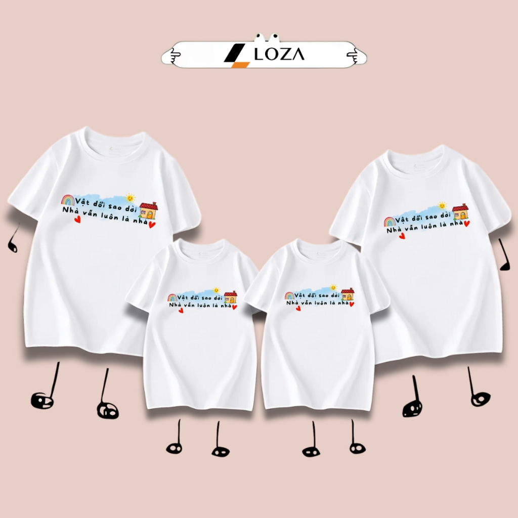 Áo phông gia đình LOZA KIDS  vật đổi sao dời nhà vẫn luôn là nhà 2025 - Áo đồng phục gia đình du lịch biển – Mã GĐ3144_thumbnail_0