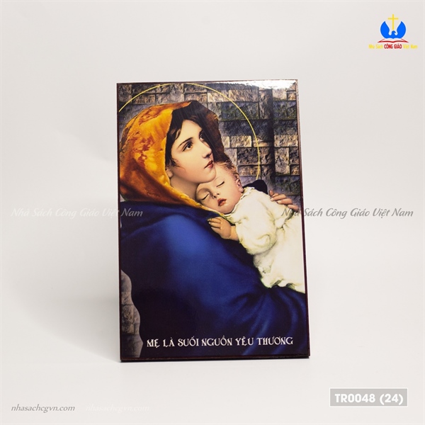 Tranh ảnh để bàn Mẹ là suối nguồn yêu thương 15x23cm