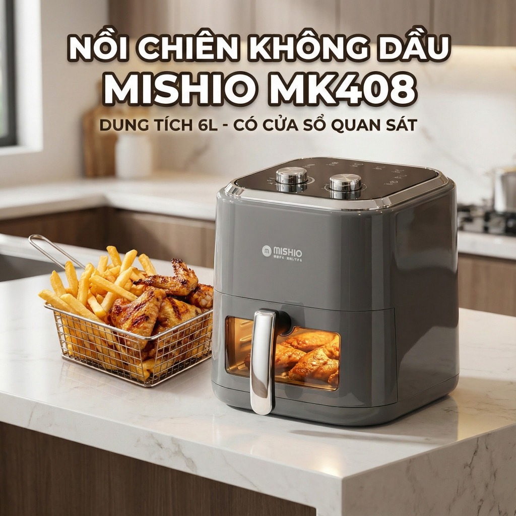 Nồi chiên không dầu 6L Mishio MK408, Công Suất 1350W, Màu Xám Sang Trọng, Bảo Hành 24 Tháng_thumbnail_2