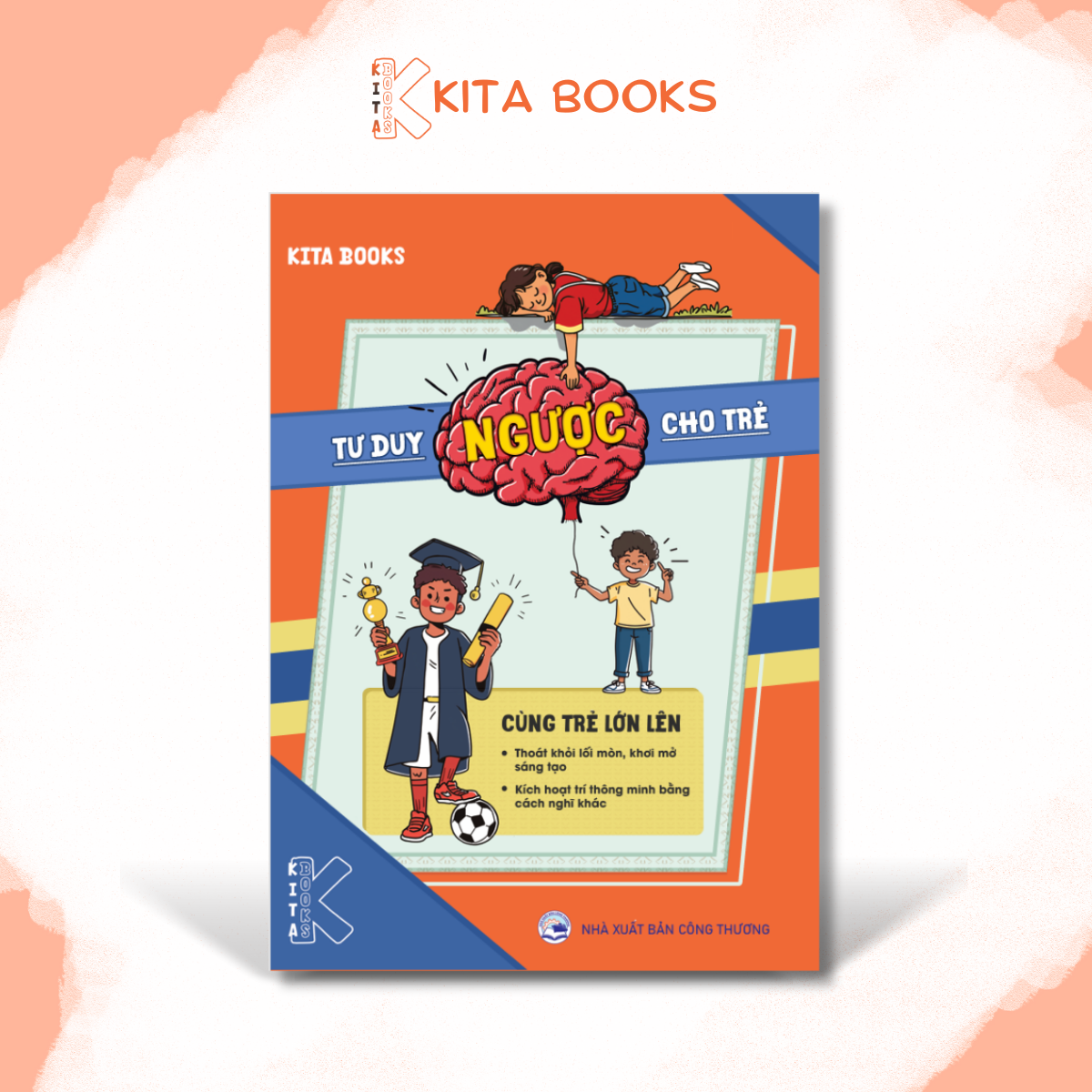TƯ DUY NGƯỢC CHO TRẺ