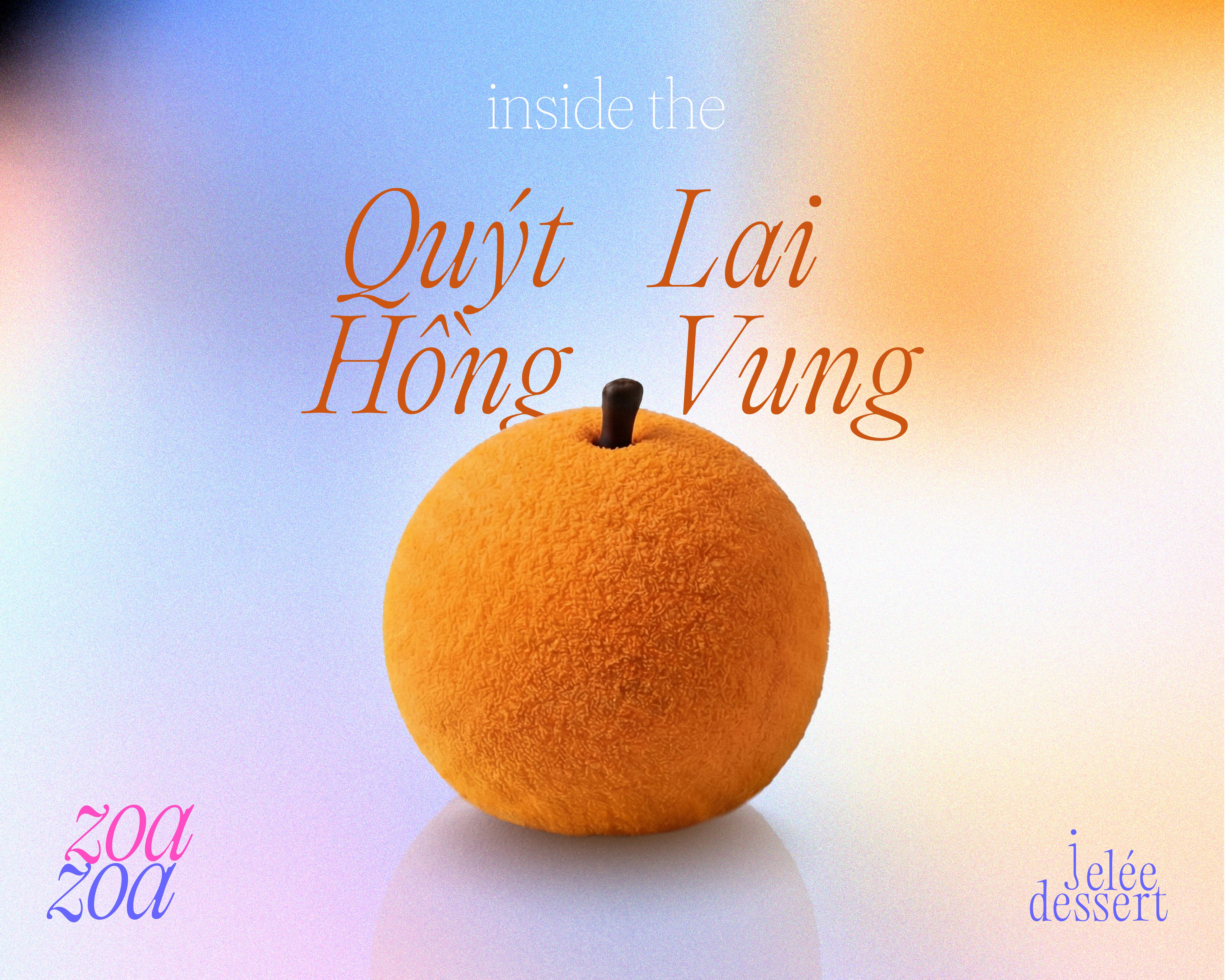 Fruit Entremet_Quýt Hồng Lai Vung