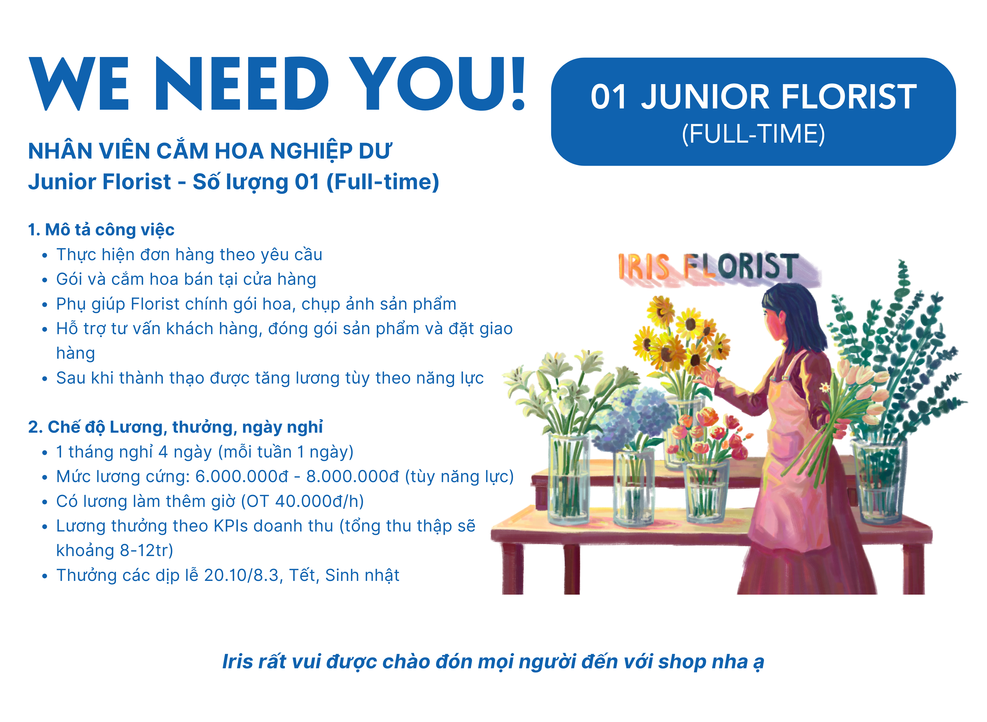 🌷TUYỂN DỤNG - NHÂN VIÊN CẮM HOA NGHIỆP DƯ -  Junior Florist  Số lượng 01 (Full-time)