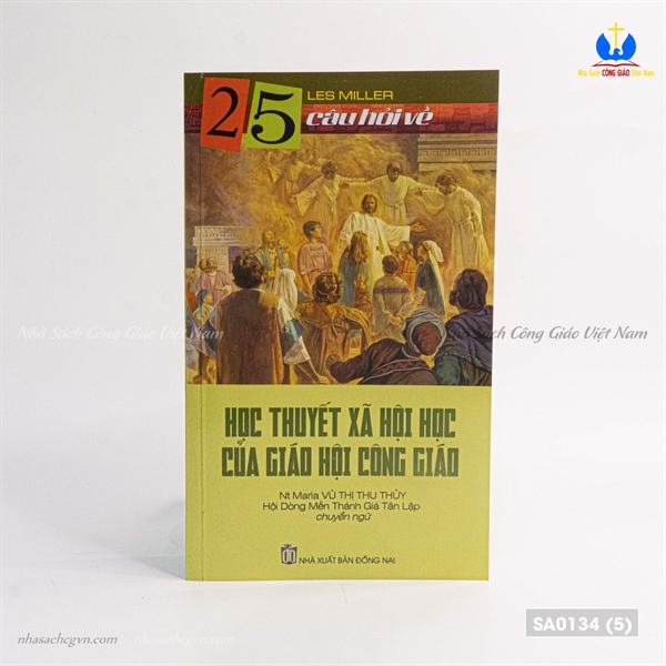 25 câu hỏi về Học thuyết xã hội học của giáo hội công giáo ✔_thumbnail_0