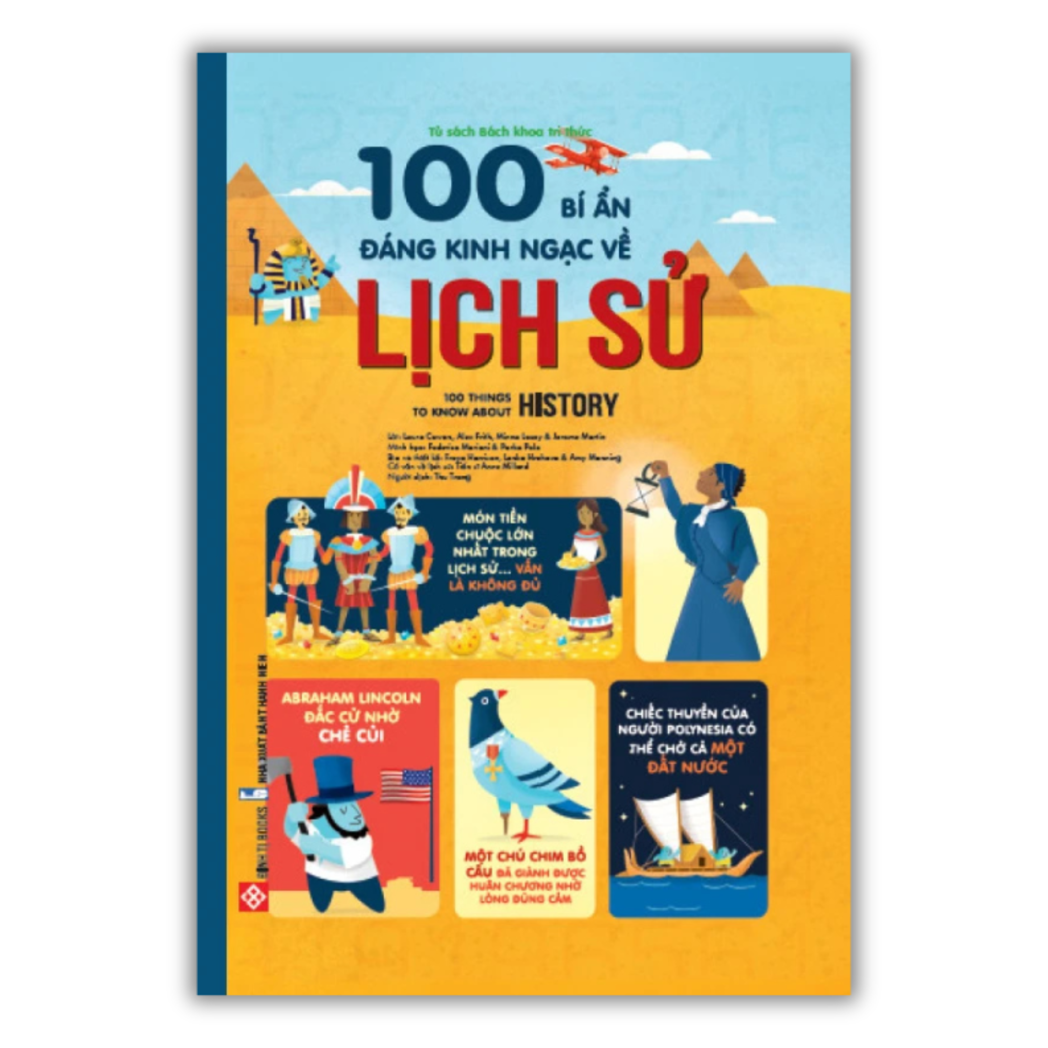 100 bí ẩn đáng kinh ngạc về lịch sử - 100 things to know about history