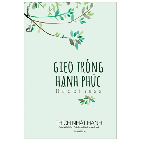 Gieo Trồng Hạnh Phúc - Thích Nhất Hạnh_thumbnail_0