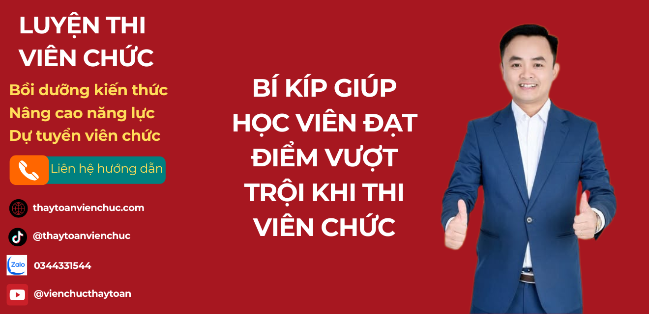 Bí kíp giúp học viên đạt điểm vượt trội khi thi viên chức