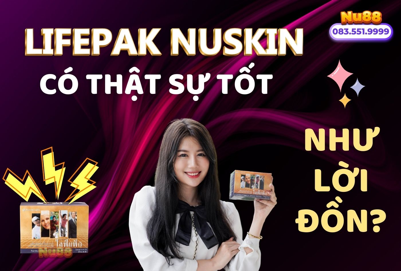 Lifepak NuSkin Có Thật Sự Tốt Như Lời Đồn?