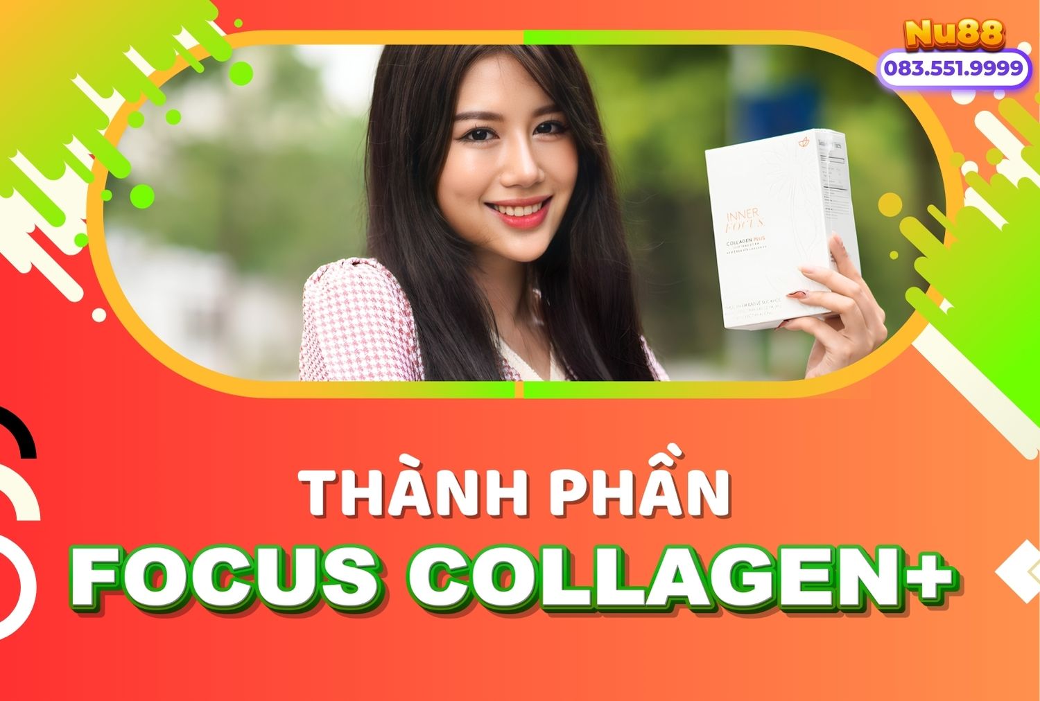 Thành Phần Của Inner Focus Collagen Plus Nuskin