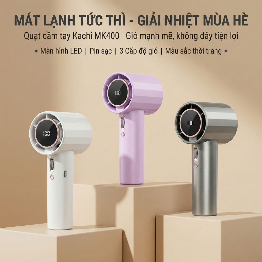 Quạt Cầm Tay Kachi MK400 Có 100 Tốc Độ Giá, Quạt Liên Tục Tới Hơn 3H, Pin Khoẻ 2500mAh