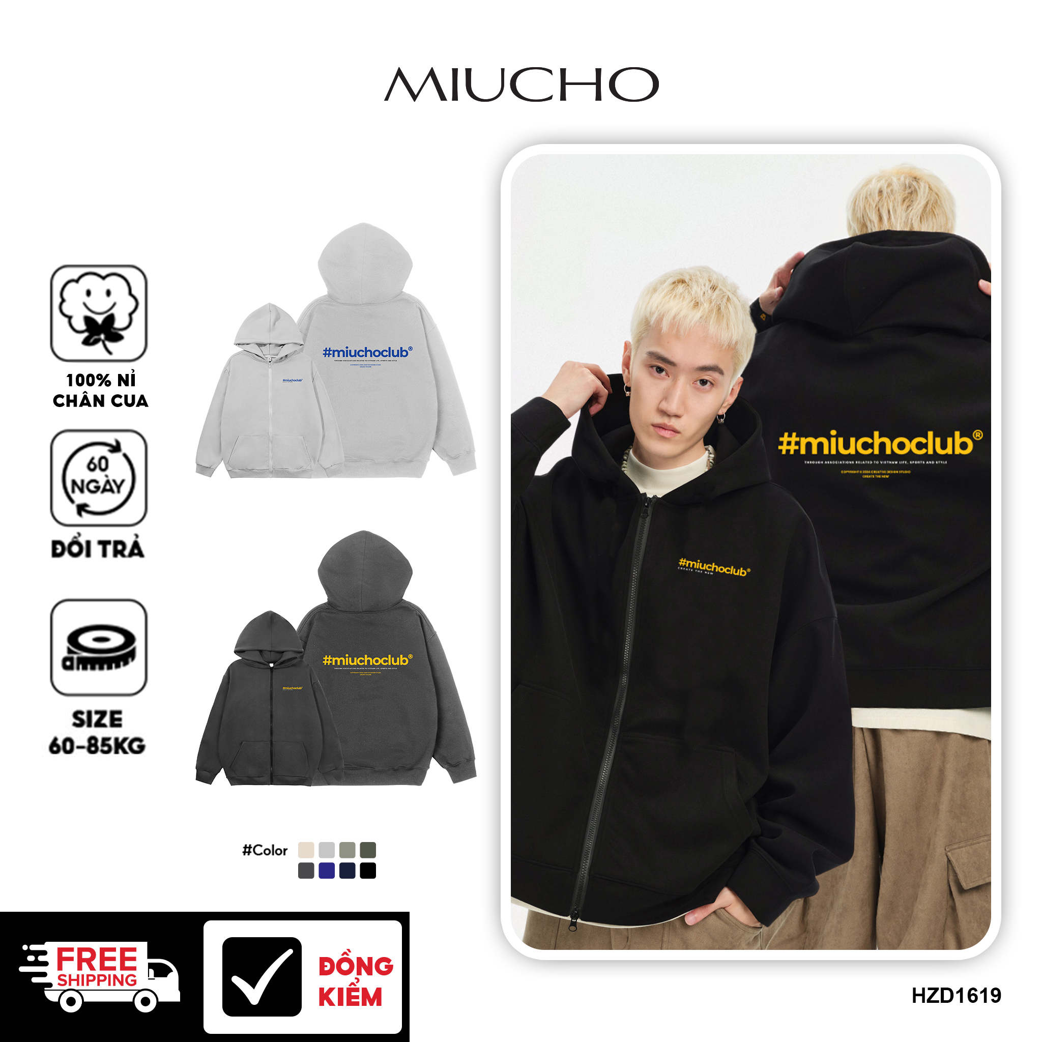 Áo hoodie zip nam local brand form rộng HZD1619 Miucho Club vải nỉ chân cua dày dặn mũ rộng in basic
