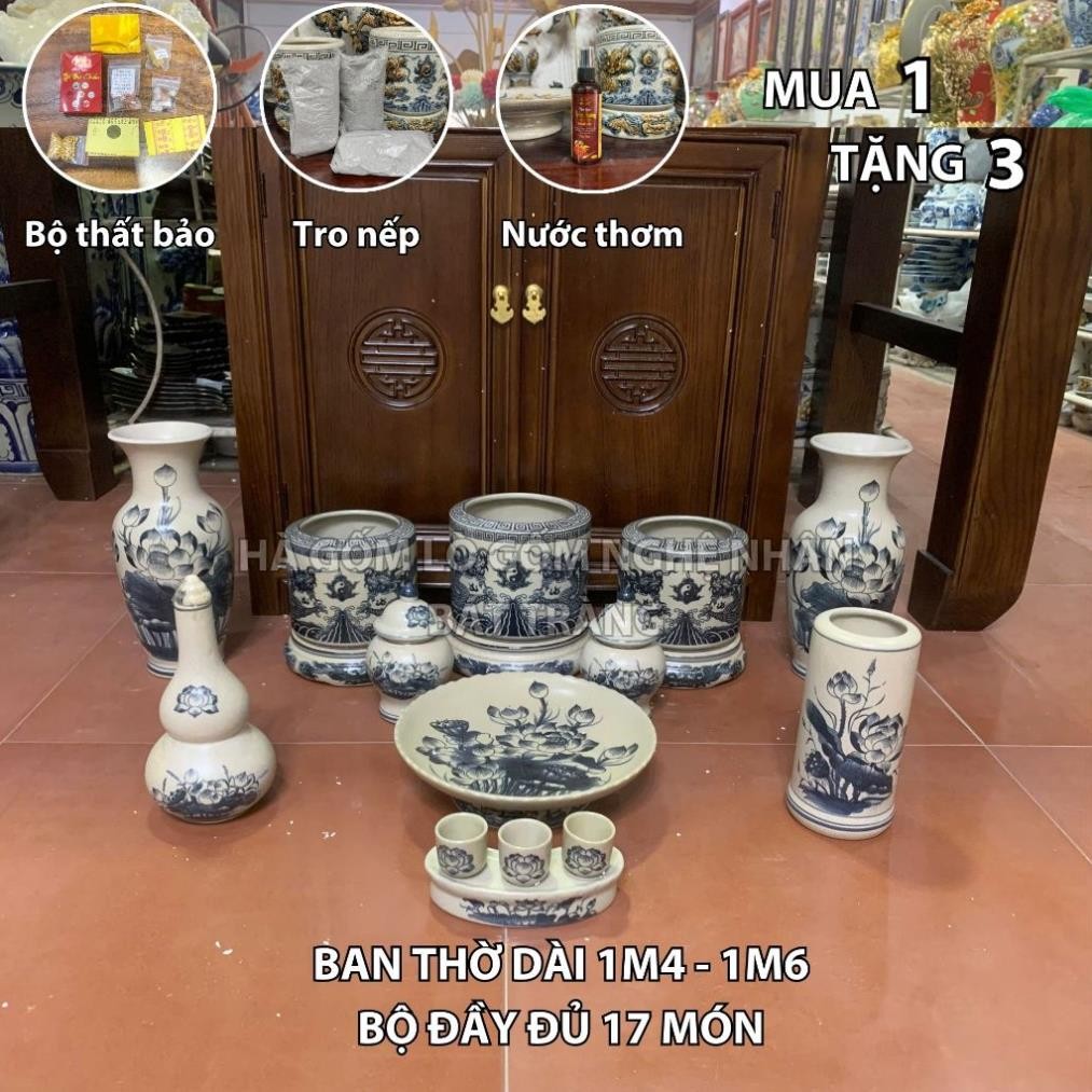 HG117 Đồ Thờ Cúng Bộ 18 món ban thờ 1M53 men rạn trơn nghệ nhân Bát Tràng chế tác TẶNG Thất Bảo, Tro Nếp