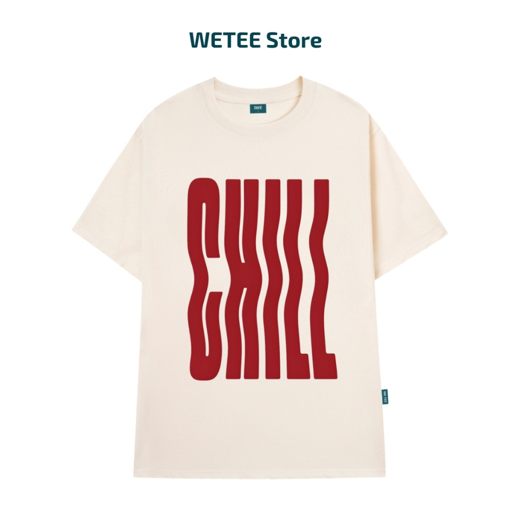 Áo thun unisex UX30-1180 chữ CHILL dáng oversized local brand WETEE_thumbnail_3