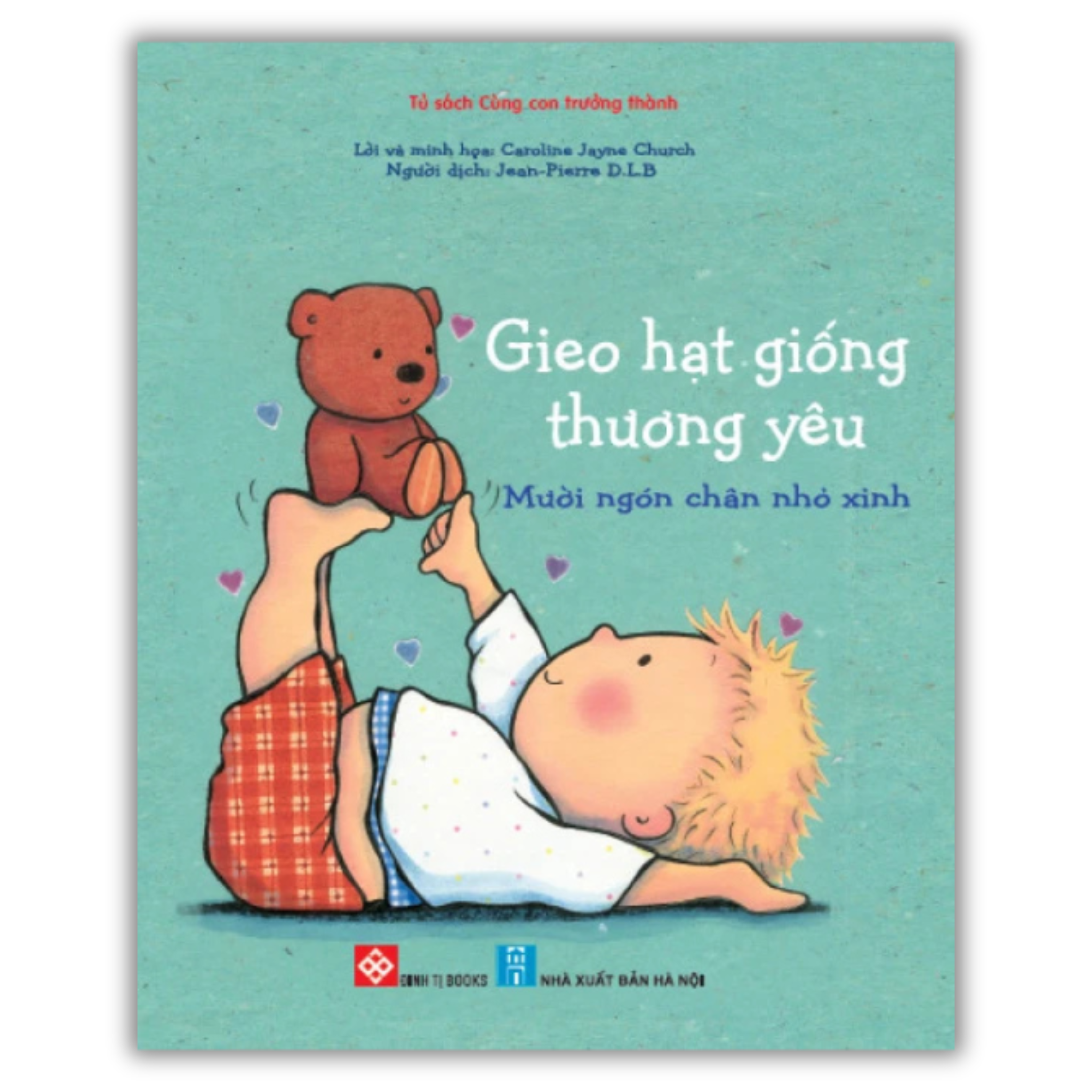 Gieo hạt giống thương yêu - Mười ngón chân nhỏ xinh_thumbnail_0