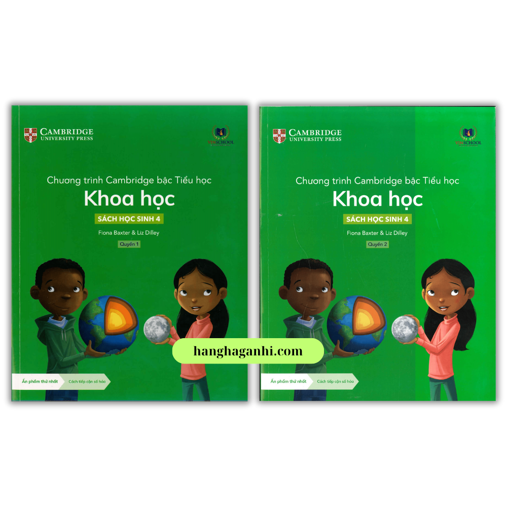 Cambridge Song Ngữ bậc Tiểu học – KHOA HỌC – Sách học sinh 4 – Quyển 1&2