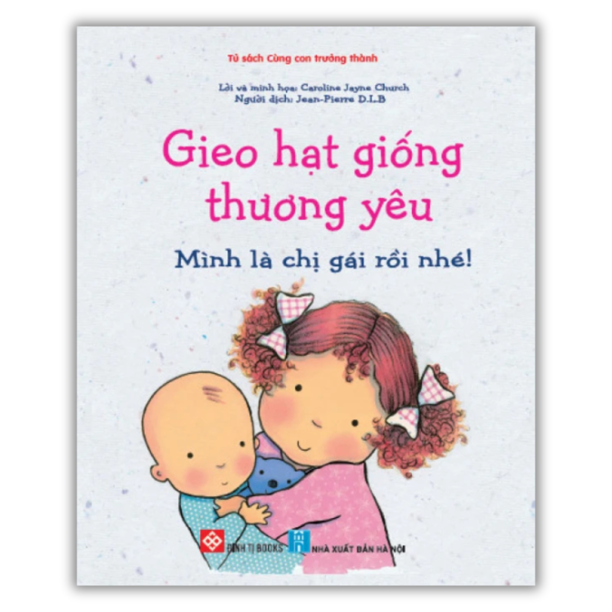 Gieo hạt giống thương yêu - Mình là chị gái rồi nhé!_thumbnail_0
