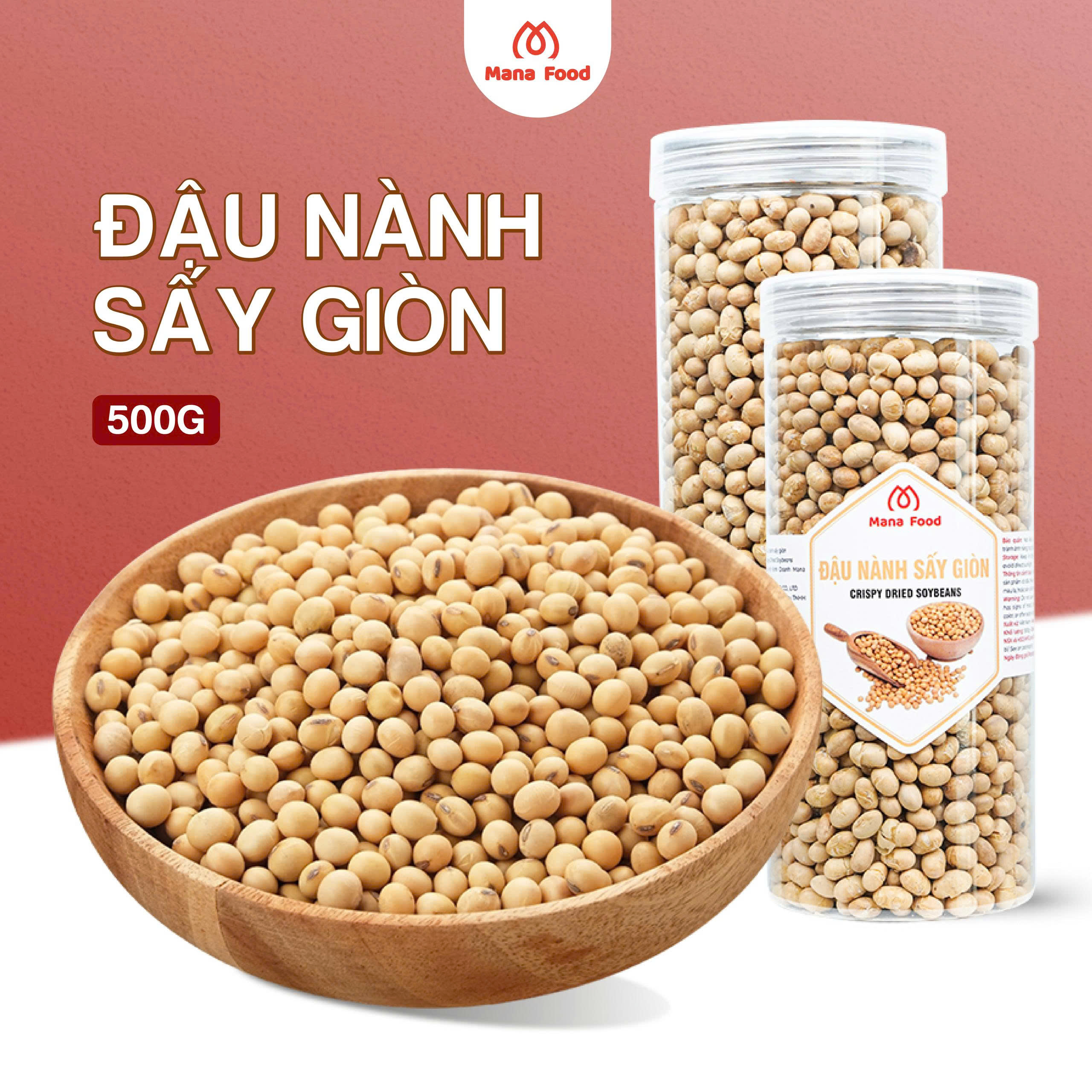 Đậu Nành Sấy Mana - Hũ pet 500g