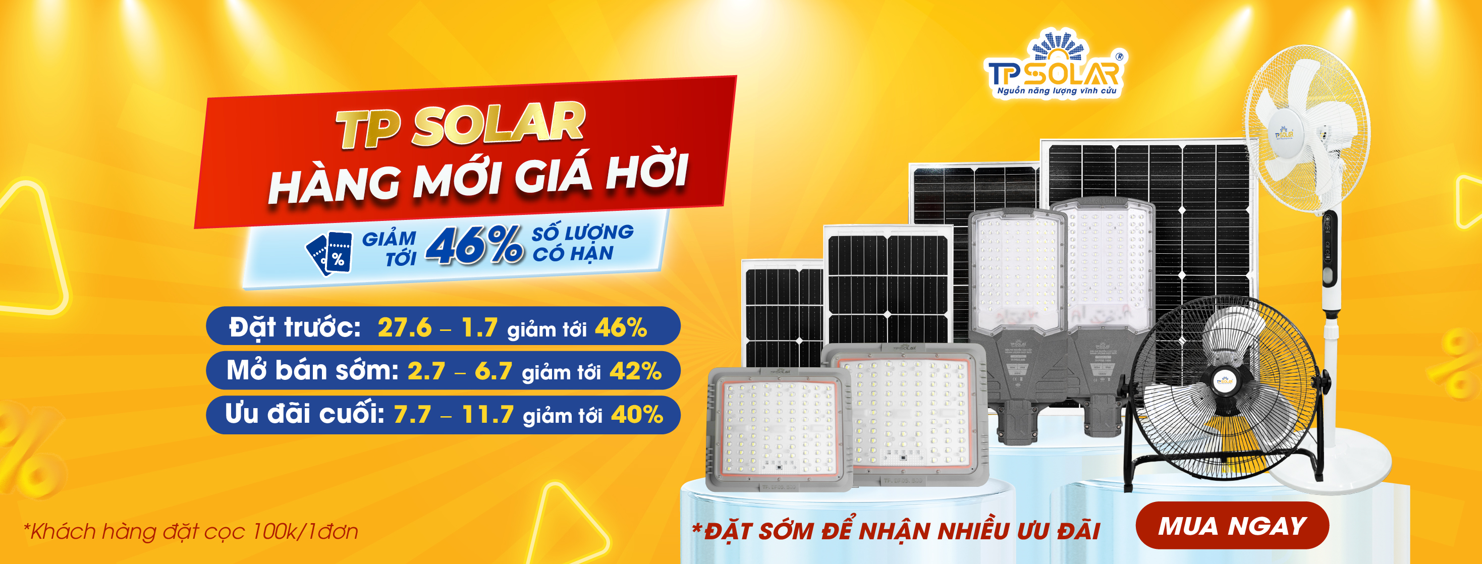 HÀNG MỚI GIÁ HỜI - Ra mắt các siêu phẩm đèn & quạt cải tiến- săn ngay mức giá giảm chỉ khi mua sớm